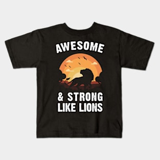 Lion Awesome and Strong Like Lions Vintage Sunset Theme Kids T-Shirt